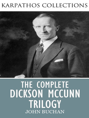 cover image of The Complete Dickson McCunn Trilogy